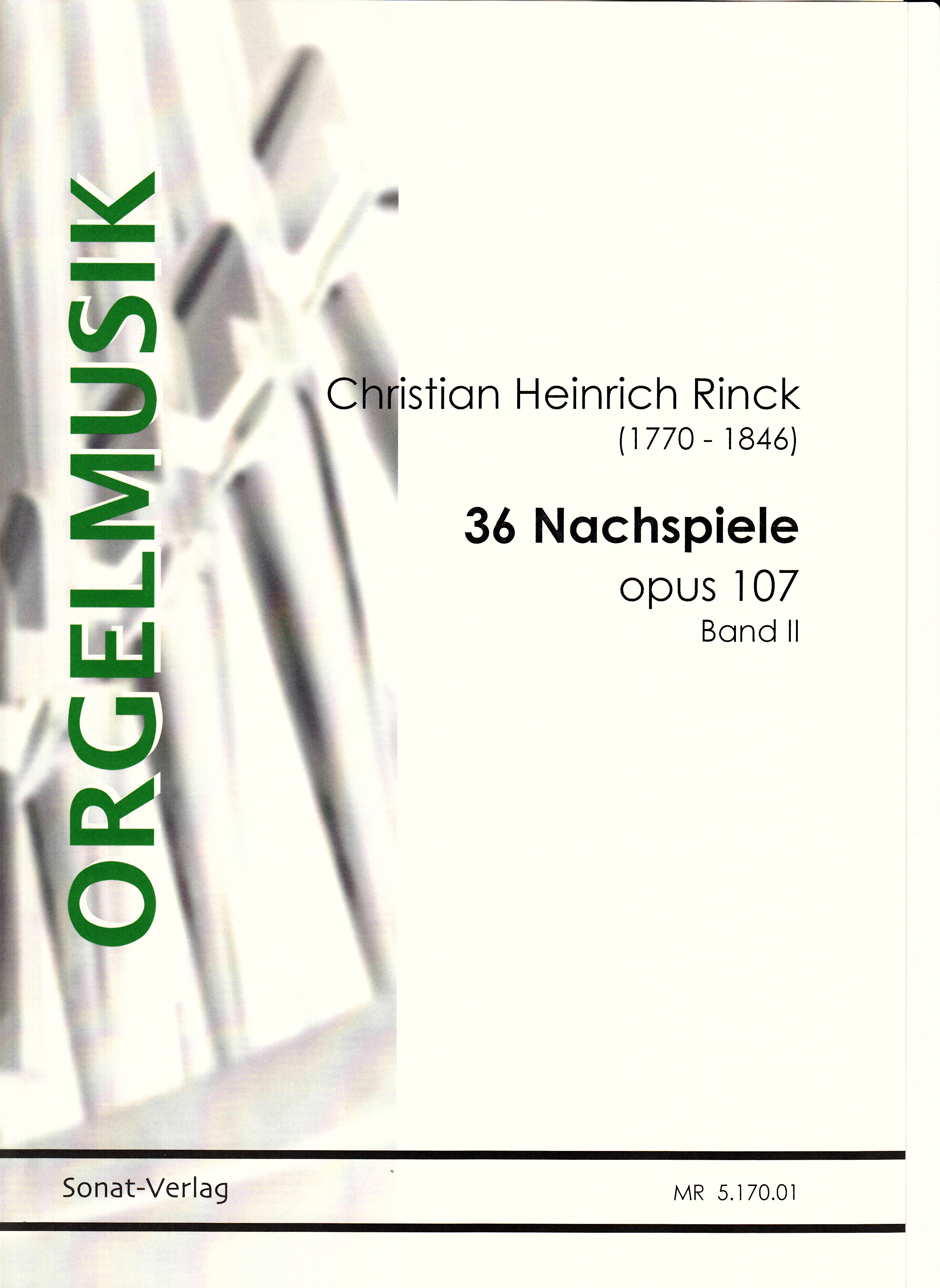 Chr. H. Rinck: 36 Nachspiele Bd. II